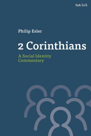 Cover image: 2 Corinthians: A Social Identity Commentary 1st edition 9780567668721