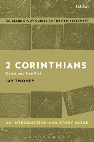 Cover image: 2 Corinthians: An Introduction and Study Guide 1st edition 9780567671196