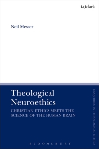 Imagen de portada: Theological Neuroethics 1st edition 9780567688019