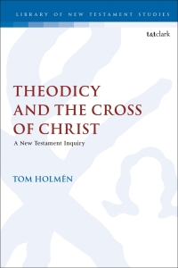 Titelbild: Theodicy and the Cross of Christ 1st edition 9780567694843