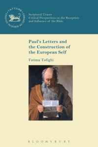 Imagen de portada: Paul's Letters and the Construction of the European Self 1st edition 9780567672537