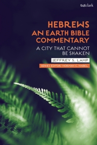 Imagen de portada: Hebrews: An Earth Bible Commentary 1st edition 9780567672902