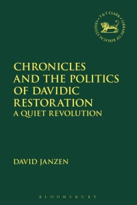 Immagine di copertina: Chronicles and the Politics of Davidic Restoration 1st edition 9780567675484
