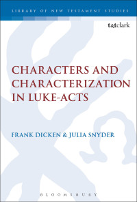Omslagafbeelding: Characters and Characterization in Luke-Acts 1st edition 9780567681201