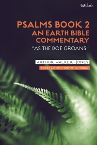 Imagen de portada: Psalms Book 2: An Earth Bible Commentary 1st edition 9780567676283