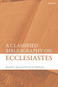 Cover image: A Classified Bibliography on Ecclesiastes 1st edition 9780567673961
