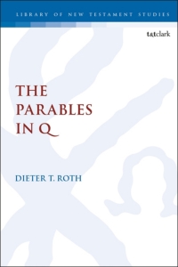Titelbild: The Parables in Q 1st edition 9780567678720