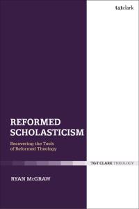 Cover image: Reformed Scholasticism 1st edition 9780567679727
