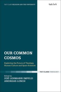 Imagen de portada: Our Common Cosmos 1st edition 9780567695246