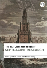Cover image: T&T Clark Handbook of Septuagint Research 1st edition 9780567680259