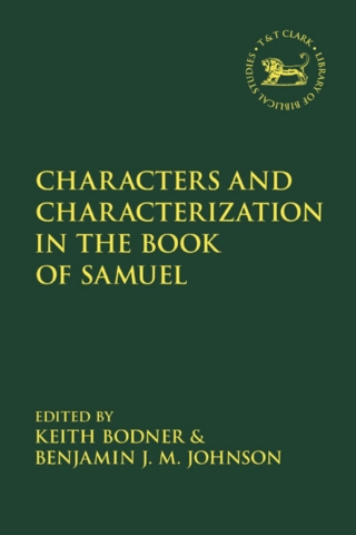 Cover image: Characters and Characterization in the Book of Samuel 1st edition 9780567680860