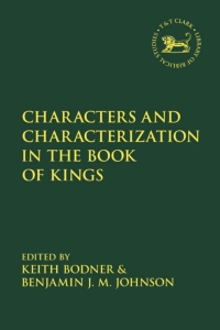 Cover image: Characters and Characterization in the Book of Kings 1st edition 9780567680907