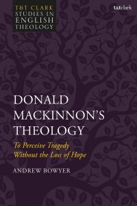 Cover image: Donald MacKinnon's Theology 1st edition 9780567681249