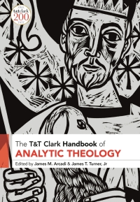 Omslagafbeelding: T&T Clark Handbook of Analytic Theology 1st edition 9780567681294