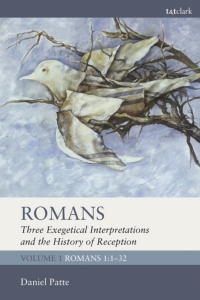 Omslagafbeelding: Romans: Three Exegetical Interpretations and the History of Reception 1st edition 9780567693297