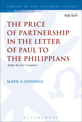 Imagen de portada: The Price of Partnership in the Letter of Paul to the Philippians 1st edition 9780567689597