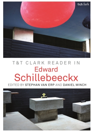 Cover image: T&T Clark Reader in Edward Schillebeeckx 1st edition 9780567683403