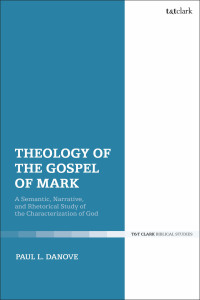 Omslagafbeelding: Theology of the Gospel of Mark 1st edition 9780567701985