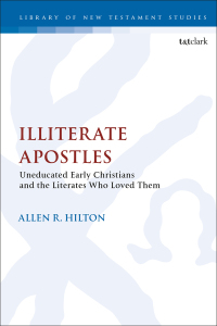 Cover image: Illiterate Apostles 1st edition 9780567662880