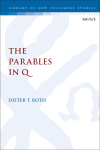 Cover image: The Parables in Q 1st edition 9780567678720
