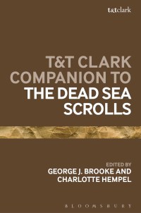 Cover image: T&T Clark Companion to the Dead Sea Scrolls 1st edition 9780567352057