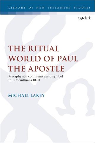 Imagen de portada: The Ritual World of Paul the Apostle 1st edition 9780567695192