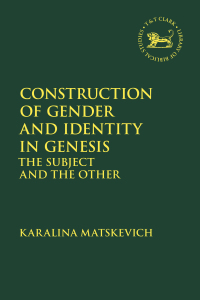 Imagen de portada: Construction of Gender and Identity in Genesis 1st edition 9780567673763