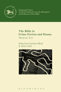 Imagen de portada: The Bible in Crime Fiction and Drama 1st edition 9780567677983