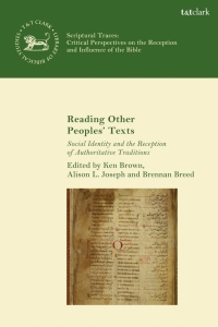 表紙画像: Reading Other Peoples’ Texts 1st edition 9780567687333