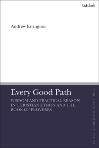 Omslagafbeelding: Every Good Path 1st edition 9780567687692
