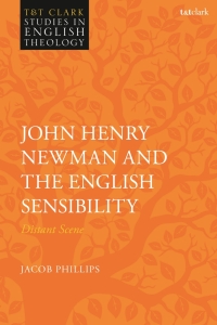 Immagine di copertina: John Henry Newman and the English Sensibility 1st edition 9780567689016