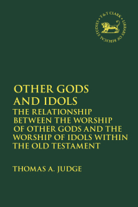 صورة الغلاف: Other Gods and Idols 1st edition 9780567696120