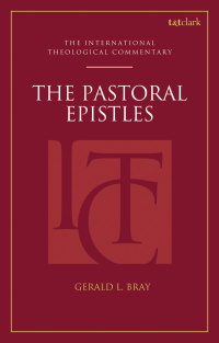 صورة الغلاف: The Pastoral Epistles: An International Theological Commentary 1st edition 9780567334190
