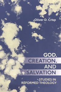 表紙画像: God, Creation, and Salvation 1st edition 9780567689535