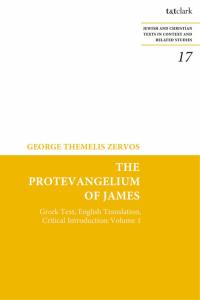 Imagen de portada: The Protevangelium of James 1st edition 9780567700384