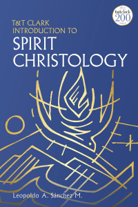 Immagine di copertina: T&T Clark Introduction to Spirit Christology 1st edition 9780567690135