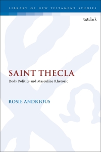 Cover image: Saint Thecla 1st edition 9780567699084