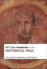 Omslagafbeelding: T&T Clark Handbook to the Historical Paul 1st edition 9780567691965