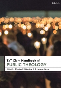 Cover image: T&T Clark Handbook of Public Theology 1st edition 9780567692153