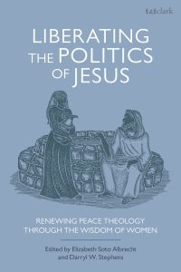 Titelbild: Liberating the Politics of Jesus 1st edition 9780567692788