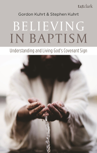 Cover image: Believing in Baptism 1st edition 9780567694430