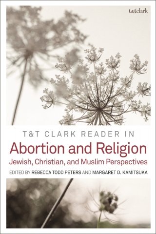 Cover image: T&T Clark Reader in Abortion and Religion 1st edition 9780567694713