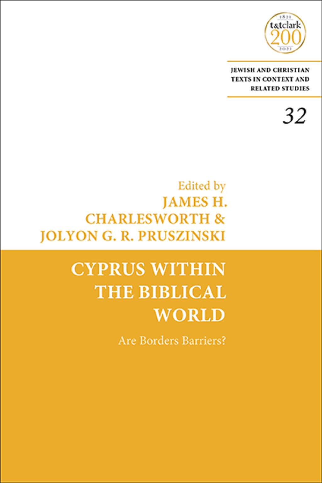 Cyprus Within the Biblical World Are Borders Barriers? 1st Edition