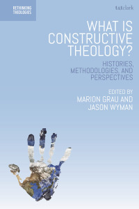 Cover image: What is Constructive Theology? 1st edition 9780567695154