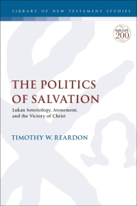 Cover image: The Politics of Salvation 1st edition 9780567698575