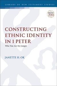 表紙画像: Constructing Ethnic Identity in 1 Peter 1st edition 9780567698506