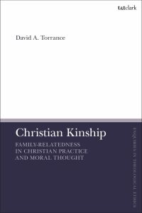 Cover image: Christian Kinship 1st edition 9780567699800