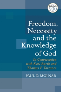 Cover image: Freedom, Necessity, and the Knowledge of God 1st edition 9780567700223