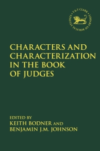 Cover image: Characters and Characterization in the Book of Judges 1st edition 9780567700506