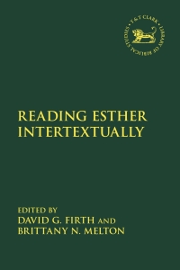 Cover image: Reading Esther Intertextually 1st edition 9780567703019